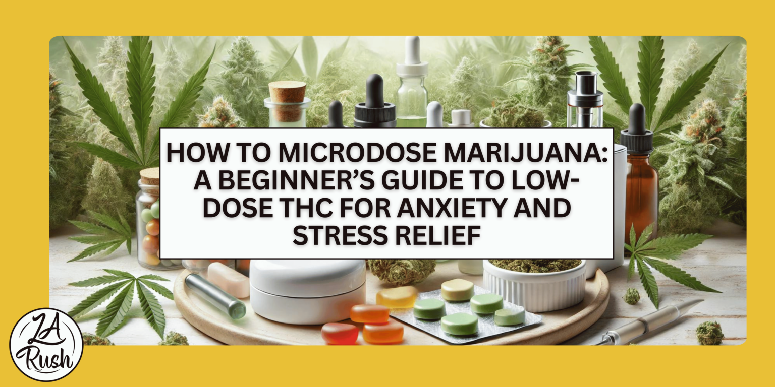 How to Microdose Marijuana A Beginner’s Guide to LowDose THC for